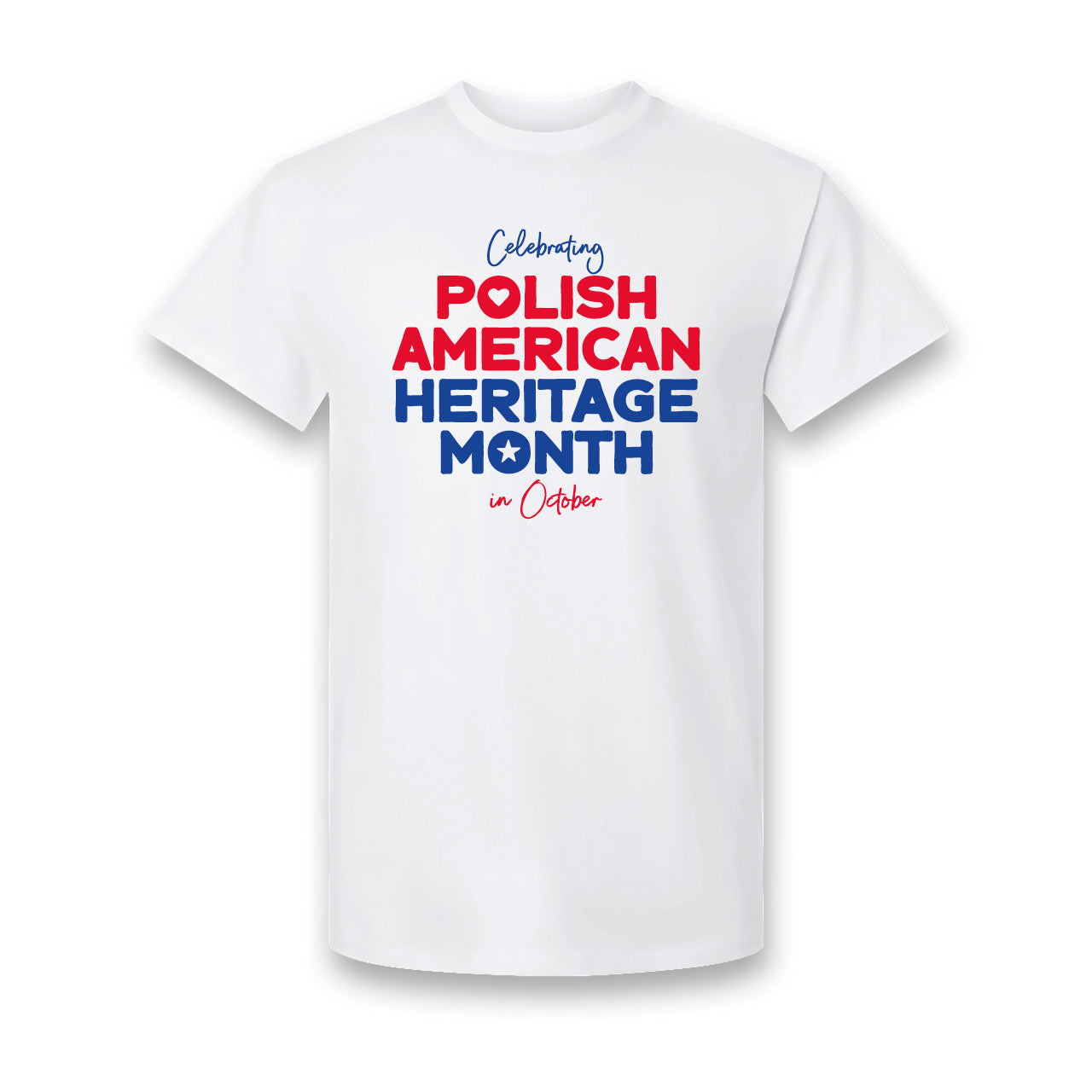 Polish Heritage Month Quality T-shirt